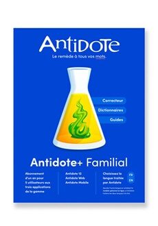 Druide Logiciel Antidote+ Familial Antidote 12 + Antidote Web + Antidote Mobile 1 an pour PC ou Mac