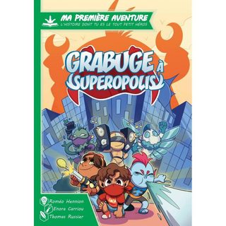 Ma première aventure : Grabuge à Superopolis - Blackrock
