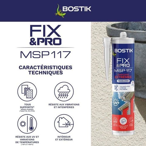 Bostik Mastic-colle FIX&PRO MSP 117 Conditions extrêmes